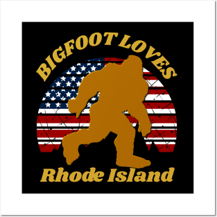 Bigfoot loves America and Rhode Island too Posters and Art